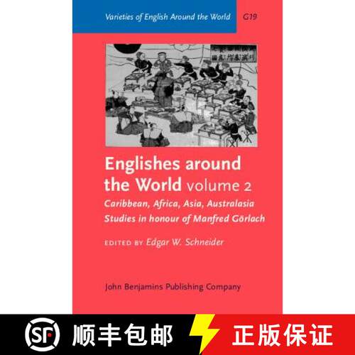 【3-4周达】精装 Englishes Around the World: Studies in Honour of Manfred Gorlach. Volume 2: Caribbean... [9789027248770]