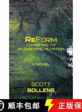 预订 ReForm: Combating the Algorithmic Mutation [9781639888603]