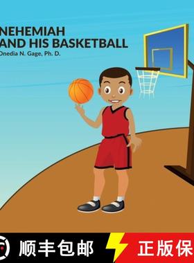 预订 Nehemiah and His Basketball [9781939119896]