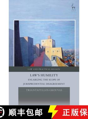 预订 Law's Humility: Enlarging the Scope of Jurisprudential Disagreement [9781509936502]
