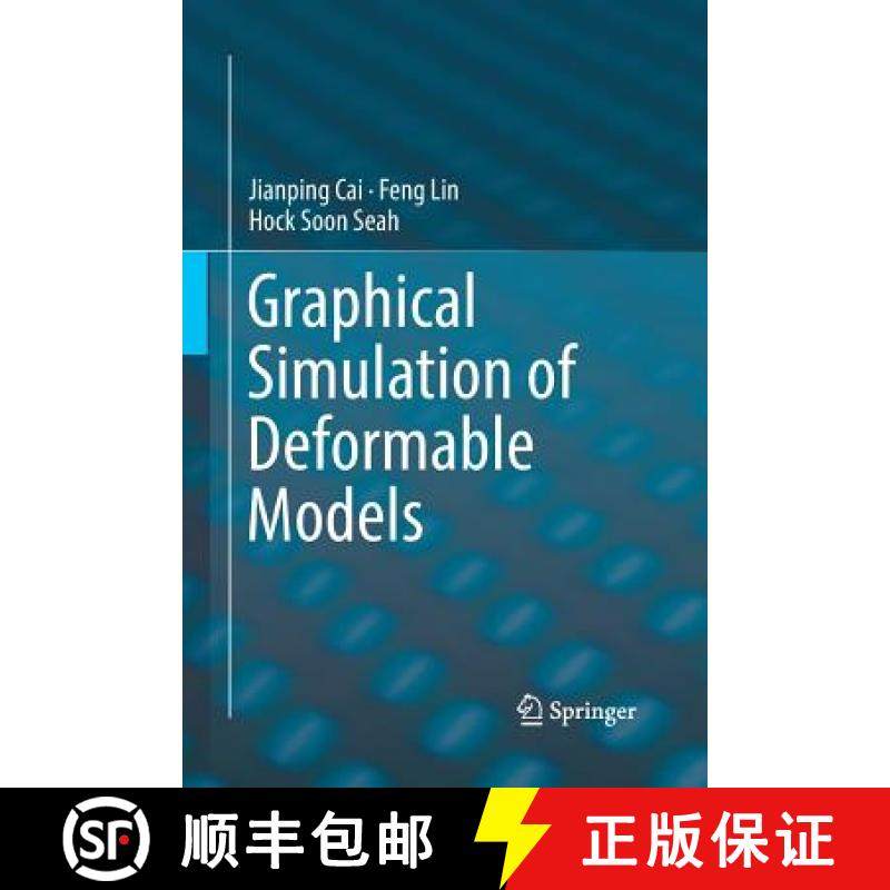 【3-4周达】Graphical Simulation of Deformable Models [9783319845494]