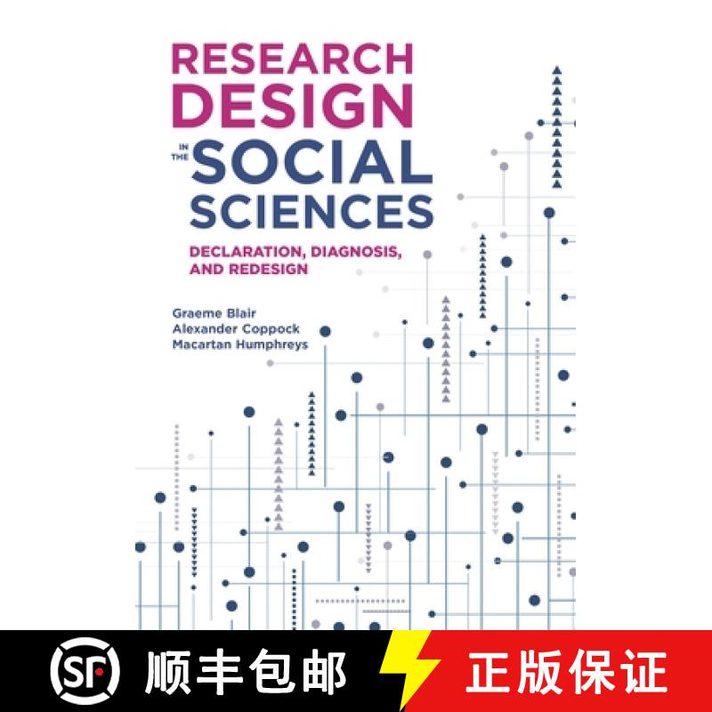 现货 社会科学研究设计：宣告、诊断与再设计 简装 Research Design in the Social Sciences: Declaration, D... [9780691199573]