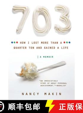 【3-4周达】703: How I Lost More Than a Quarter Ton and Gained a New Life [9780451233127]