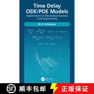 预订 Time Delay ODE/PDE Models: Applications in Biomedical Science and Engineering [9780367427979]