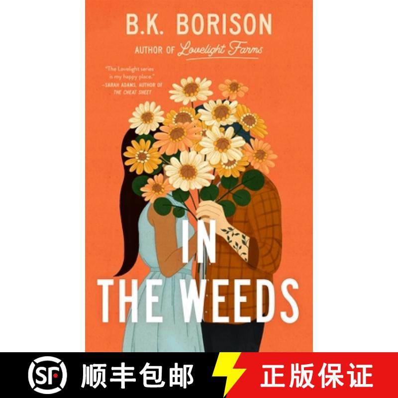 【3-4周达】In the Weeds: the grumpy x sunshine romance of the Summer! [9781035028832]