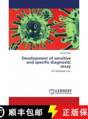 预订 Development of sensitive and specific diagnostic assay [9786202049924]