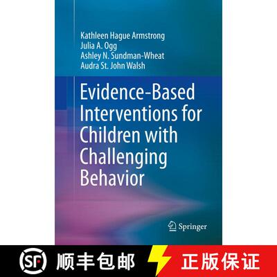 【3-4周达】Evidence-Based Interventions for Children with Challenging Behavior [9781489998170]
