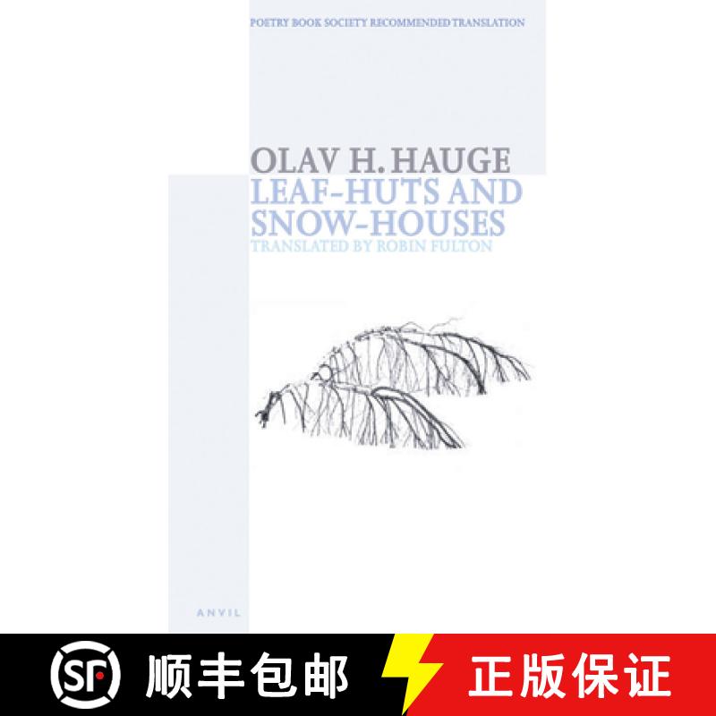【2-3周达】Leaf-huts and Snow-houses: Selected Poems [9780856463570]