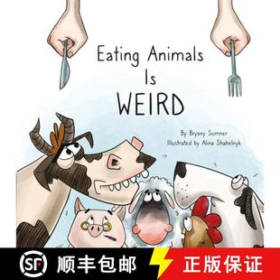 【3-4周达】Eating Animals Is Weird [9781940184661]