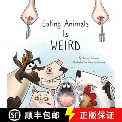 【3-4周达】Eating Animals Is Weird [9781940184661]