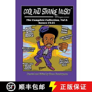 【3-4周达】Cool and Strange Music! Magazine - The Complete Collection, Vol. 3 Issues 14-21 [9798887712321]