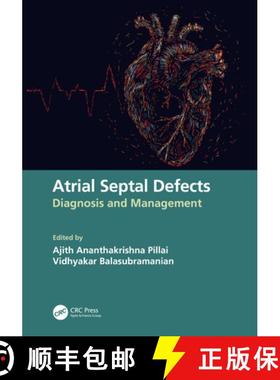 【3-4周达】Atrial Septal Defects: Diagnosis and Management [9780367568351]