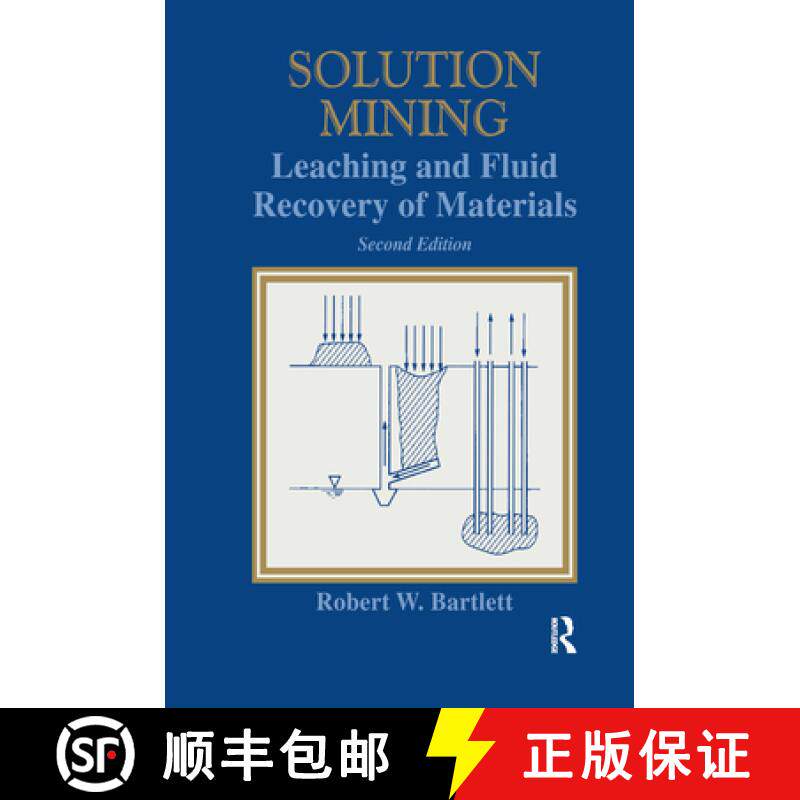 【3-4周达】Solution Mining 2e: Leaching and Fluid Recovery of Minerals [9789056996338]