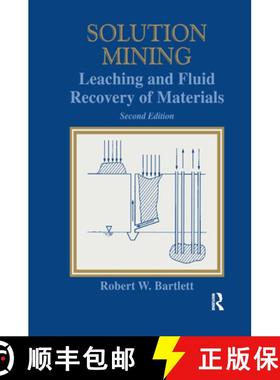 【3-4周达】Solution Mining 2e: Leaching and Fluid Recovery of Minerals [9789056996338]