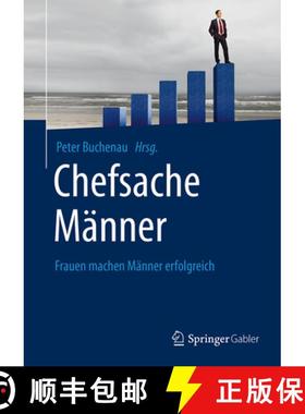【3-4周达】Chefsache Männer: Frauen Machen Männer Erfolgreich [9783658075095]