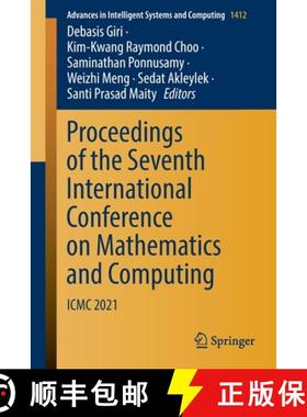 【3-4周达】Proceedings of the Seventh International Conference on Mathematics and Computing : ICMC 2021 [9789811668890]