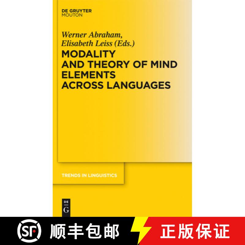 【4周达】Modality and Theory of Mind Elements across Languages [9783110270198]