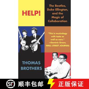 【3-4周达】Help! – The Beatles, Duke Ellington, and the Magic of Collaboration [9780393357523]