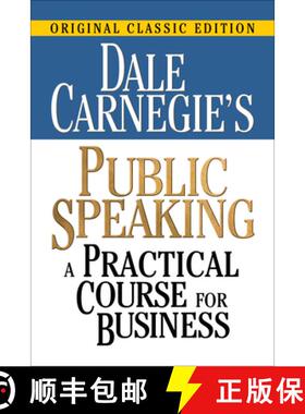 【3-4周达】Dale Carnegie's Public Speaking : A Practical Course for Business [9781722506896]