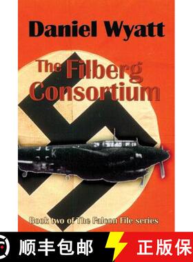 【3-4周达】The Filberg Consortium: Book two of the Falcon File series [9781843194958]