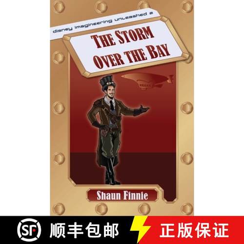 【3-4周达】The Storm over the Bay (Disney Imagineering Unleashed 2) [9798896091707]
