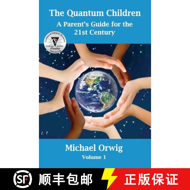 【2-3周达】The Quantum Children: A Parent's Guide for the 21st Century [9781513613109]