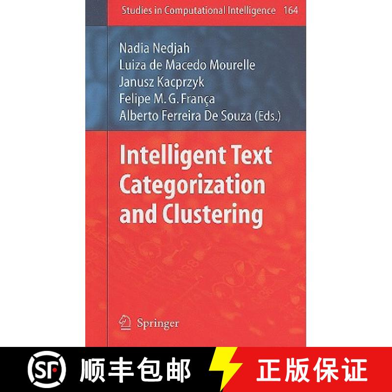 【4周达】Intelligent Text Categorization and Clustering [9783540856436]