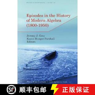 【3-4周达】Episodes in the History of Modern Algebra (1800-1950) [9780821869048]