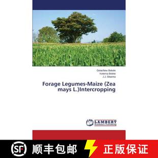 预订 Forage Legumes-Maize (Zea mays L.)Intercropping [9783659709333]