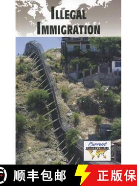 【3-4周达】Illegal Immigration [9780737756258]