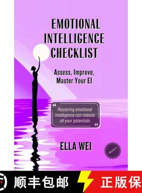 【3-4周达】Emotional Intelligence Checklist: Assess, Improve, and Master Your EI [9781069244277]