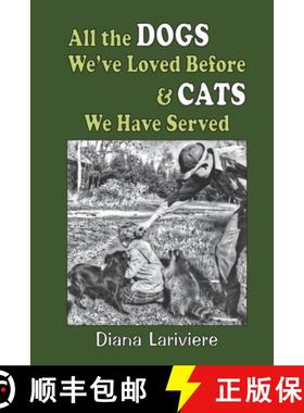 【3-4周达】All the Dogs We've Loved Before & Cats We Have Served [9781778124402]