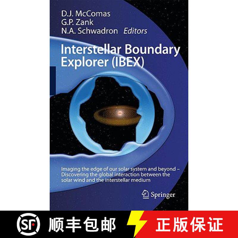 【3-4周达】Interstellar Boundary Explorer (IBEX) [9781441914477]