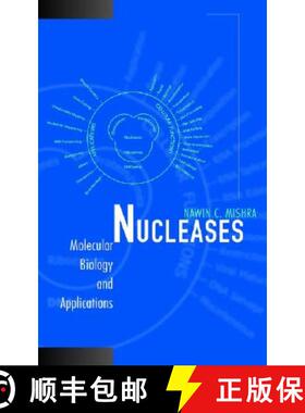 【3-4周达】Nucleases: Molecular Biology And Applications [Wiley化学化工] [9780471394617]