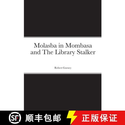 【3-4周达】Molasba in Mombasa and The Library Stalker [9781716426162]