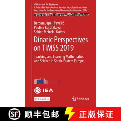 【3-4周达】精装 Dinaric Perspectives on TIMSS 2019 : Teaching and Learning Mathematics and Science in... [9783030858018]