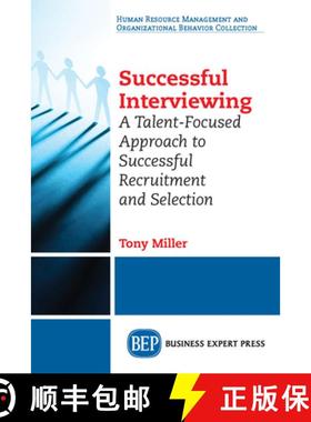 【3-4周达】Successful Interviewing: A Talent-Focused Approach to Successful Recruitment and Selection [9781631578335]