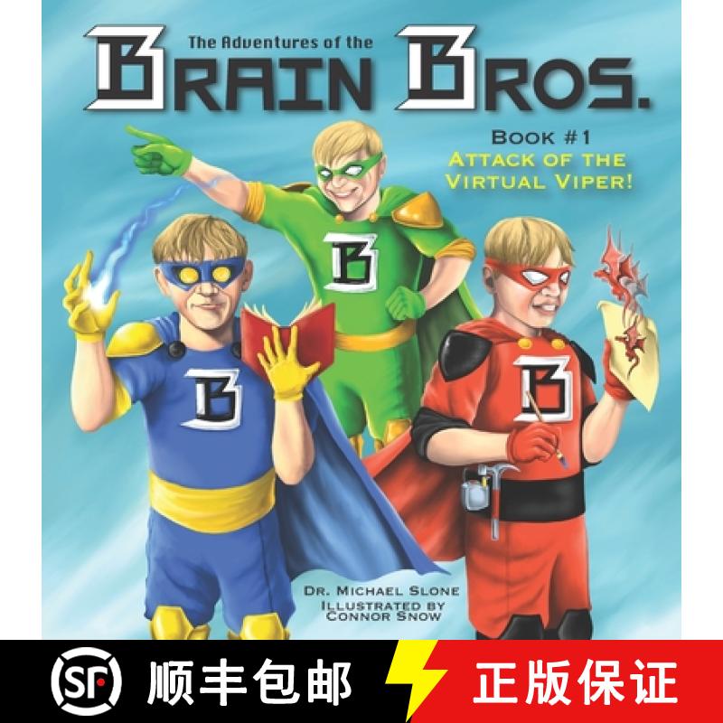 【3-4周达】The Adventures of the Brain Bros. Attack of the Virtual Viper [9781733421713]