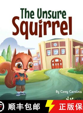 【3-4周达】The Unsure Squirrel [9780997509281]