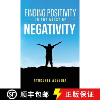 【3-4周达】Finding Positivity in the Midst of Negativity [9798892851107]