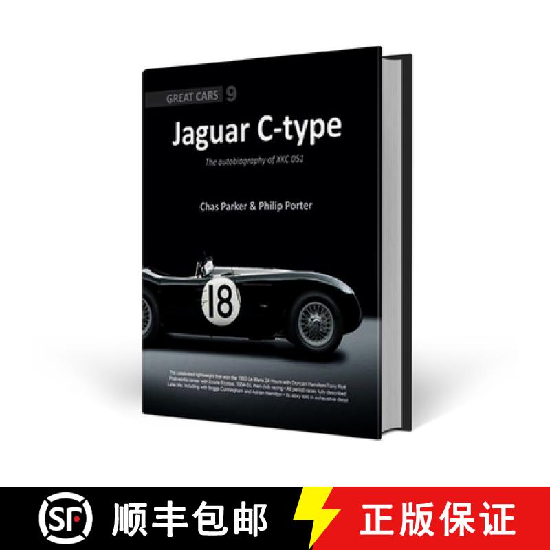 【3-4周达】Jaguar C-Type: The Autobiography of Xkc 051 [9781907085468]