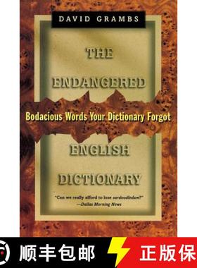 预订 Endangered English Dictionary: Bodacious Words Your Dictionary Forgot [9780393316063]
