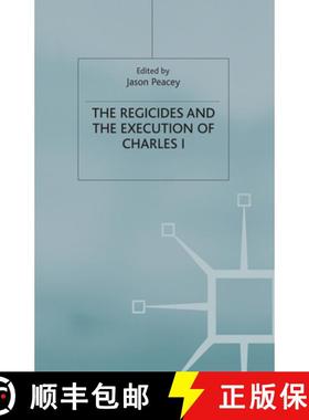 【3-4周达】The Regicides and the Execution of Charles 1 [9781349421824]