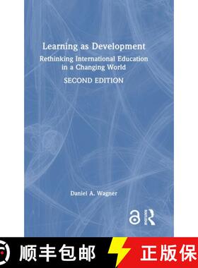 【3-4周达】Learning as Development: Rethinking International Education in a Changing World [9781032509419]