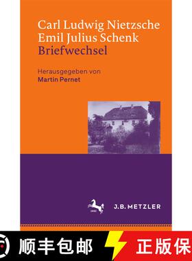 【3-4周达】Carl Ludwig Nietzsche / Emil Julius Schenk – Briefwechsel (1. Aufl. 2020) [9783476051684]