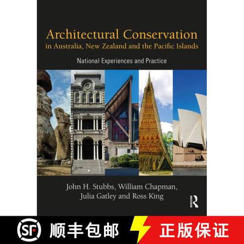 【3-4周达】精装 Architectural Conservation in Australia, New Zealand and the Pacific Islands: Nationa... [9780367654436]