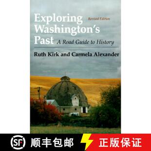 Road History Exploring 4周达 9780295974439 Washington Guide Past