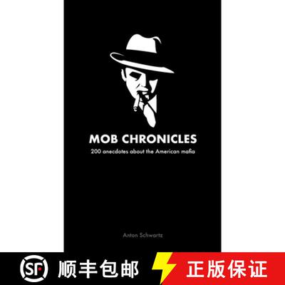 【3-4周达】Mob Chronicles: 200 anecdotes about the American mafia [9782810626038]