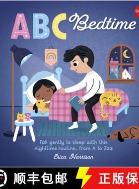 【3-4周达】ABC for Me: ABC Bedtime: Fall Gently to Sleep with This Nighttime Routine, from A to Zzzvo... [9781600589904]