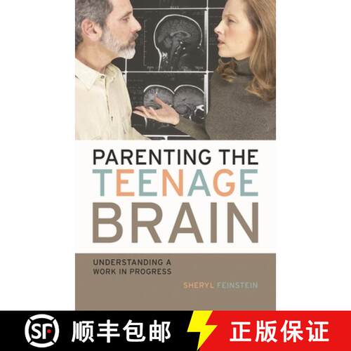 【3-4周达】精装 Parenting the Teenage Brain : Understanding a Work in Progress [9781578866205]